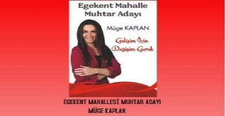 Egekent Mahallesi'ne genç kadın muhtar adayı