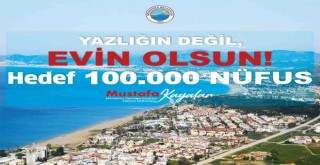 Başkan Mustafa Kayalar’dan Çağrı Var: Menderes Yazlığın Değil, Evin Olsun