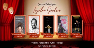 Çeşme Belediyesi Tiyatro Günleri başlıyor