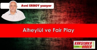 Altıeylül ve Fair Play